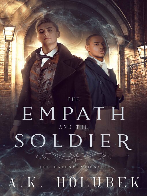 Title details for The Empath and the Soldier by A.K. Holubek - Wait list